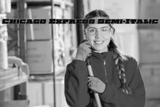 Chicago Express Semi-Italic Font examples