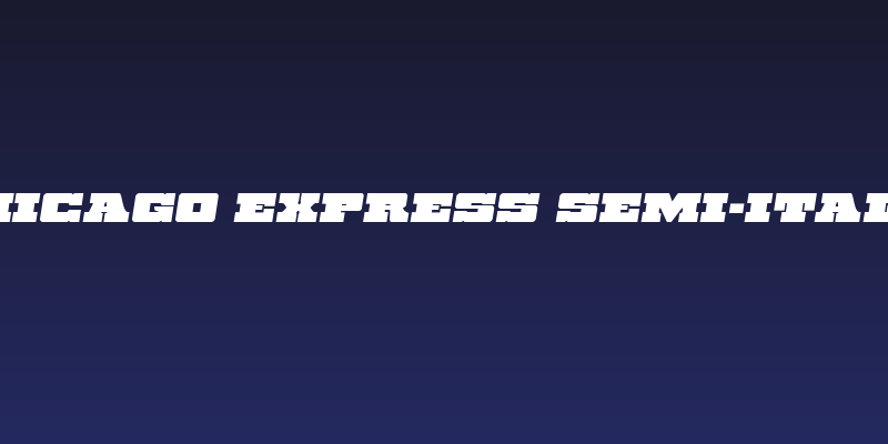 Chicago Express Semi-Italic Social Header