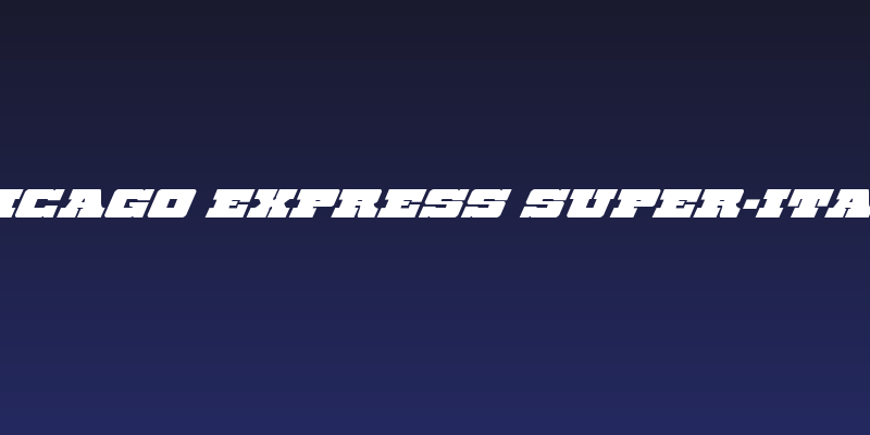 Chicago Express Super-Italic Social Header
