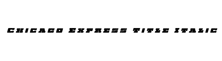 Chicago Express Title Italic  les polices de caractères gratuit tlcharger