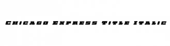 Chicago Express Title Italic  フリーフォントのダウンロード