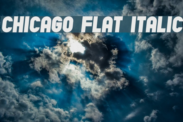 Chicago Flat Italic Font examples