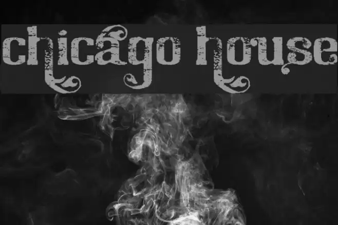 Chicago House Font examples