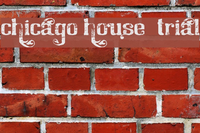 Chicago House_trial Font examples