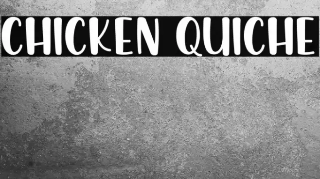 Chicken Quiche Шрифта examples