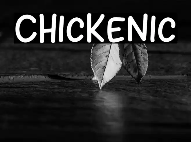 Chickenic 字体 examples