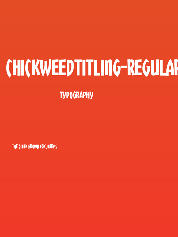 ChickweedTitling-Regular Poster