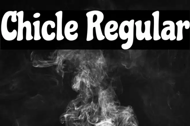 Chicle Regular Font examples