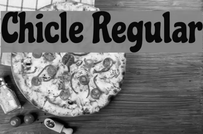 Chicle Regular Font examples