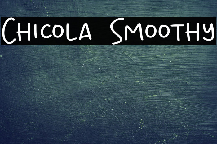 Chicola Smoothy Example 3