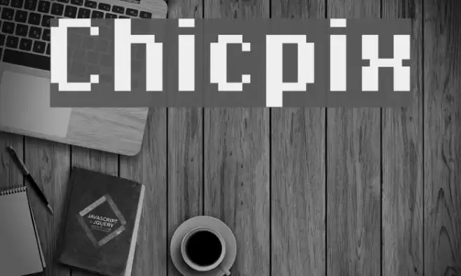 Chicpix Font examples