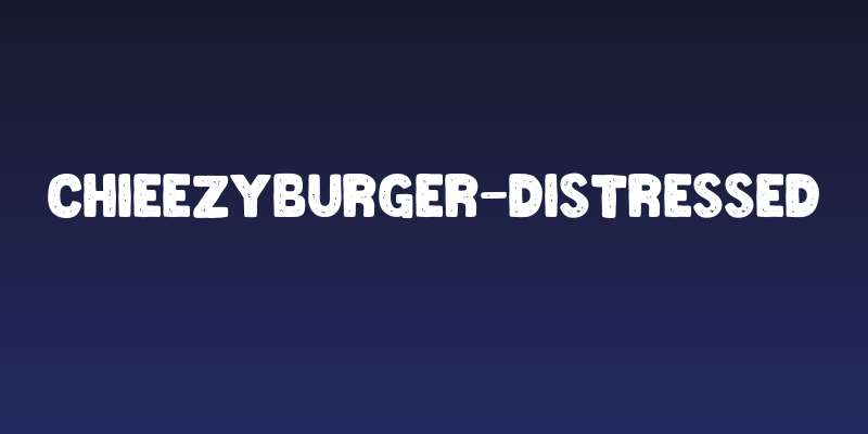 ChieezyBurger-Distressed Social Header