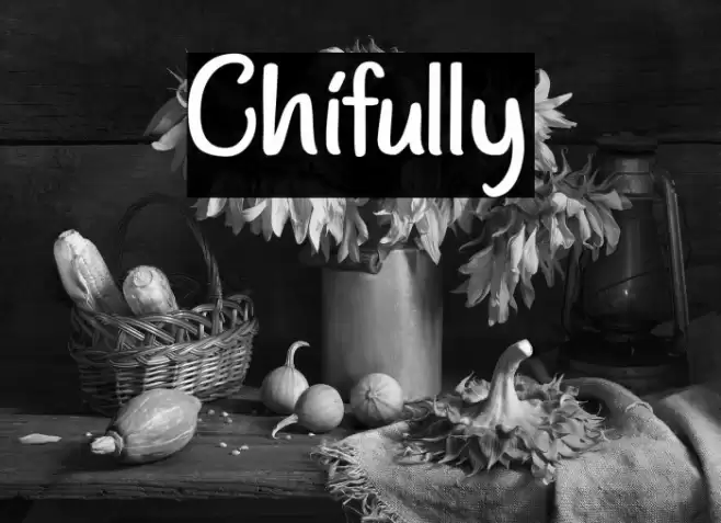 Chifully Font examples