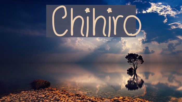 Chihiro Font examples