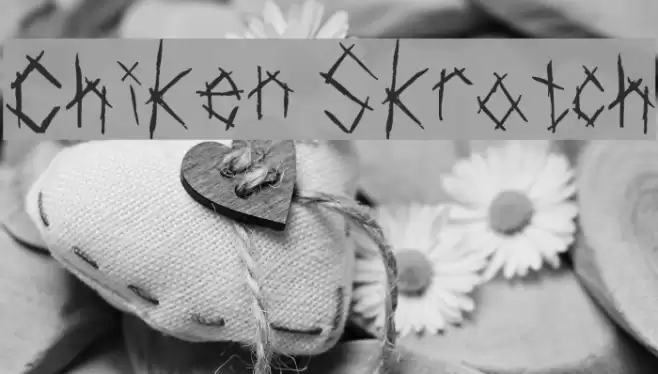Chiken Skratch Font examples