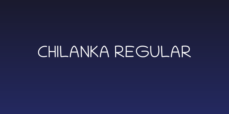 Chilanka Regular Social Header