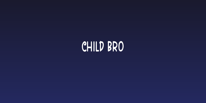 Child Bro Social Header
