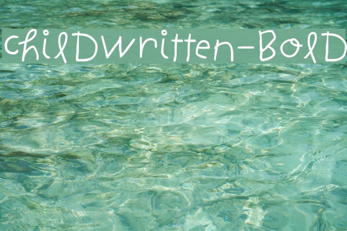 ChildWritten-Bold Example 3