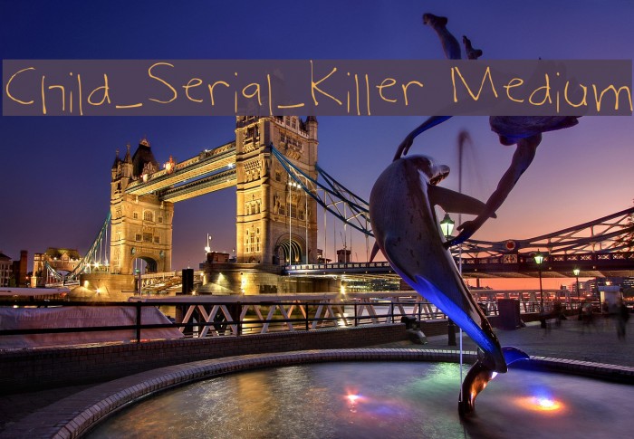 Child_Serial_Killer Medium フォント examples
