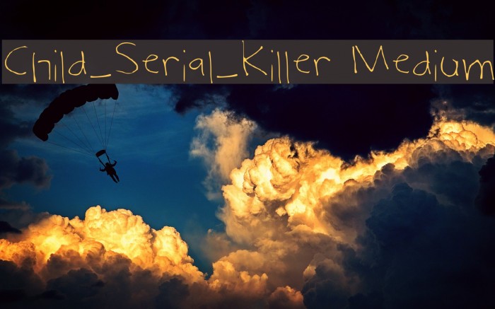 Child_Serial_Killer Medium フォント examples