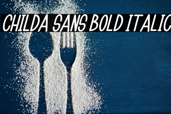 Childa Sans Bold Italic Example 3