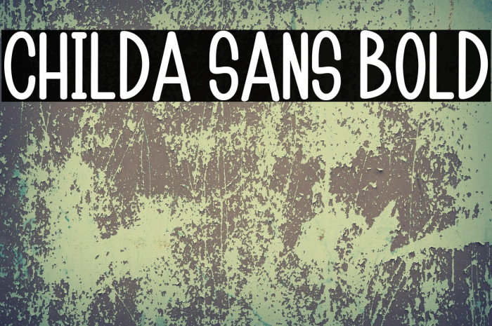 Childa Sans Bold Example 1