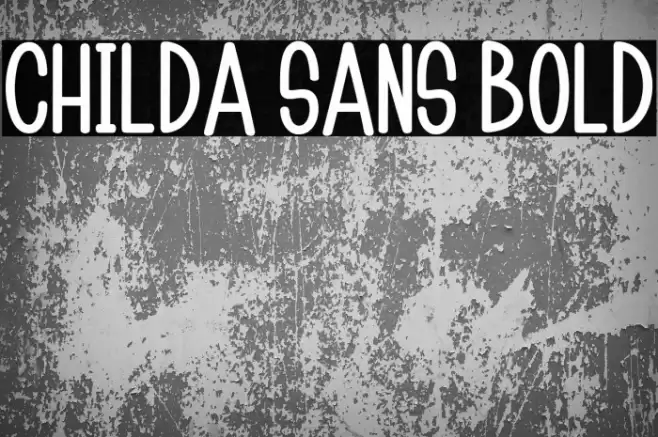 Childa Sans Bold Fonte examples