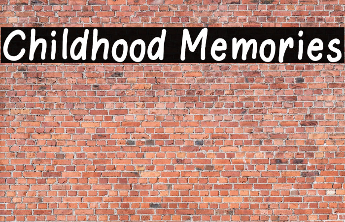 Childhood Memories Font examples