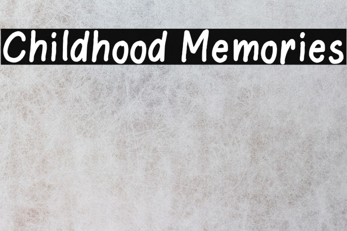 Childhood Memories Font examples