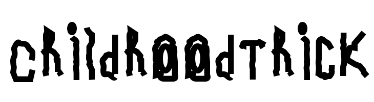 Childhood Thick  les polices de caractères gratuit tlcharger