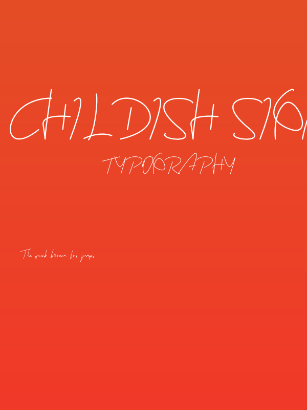 Childish Signature Poster
