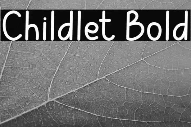 Childlet Bold Font examples