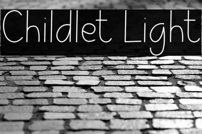 Childlet Light Font examples