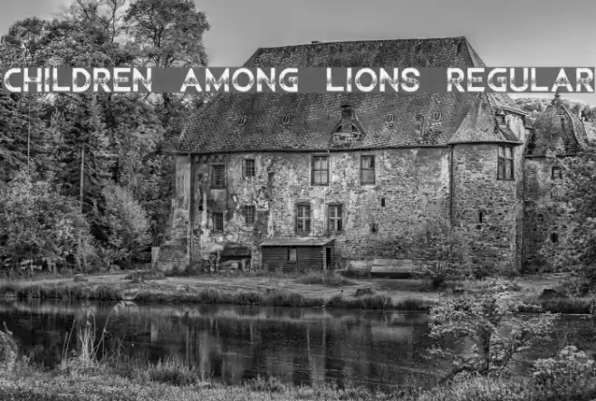 Children Among Lions Regular Font examples
