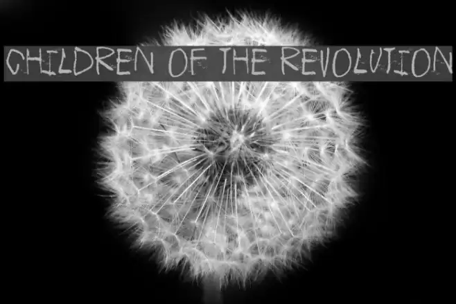 Children of the revolution Schriftart examples