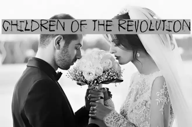 Children of the revolution Schriftart examples