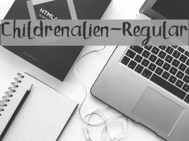 Childrenalien-Regular Font examples