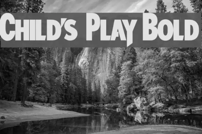 Child's Play Bold Font examples
