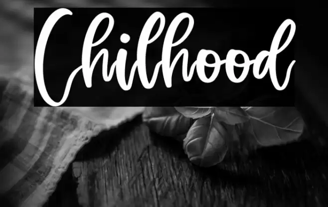 Chilhood Font examples