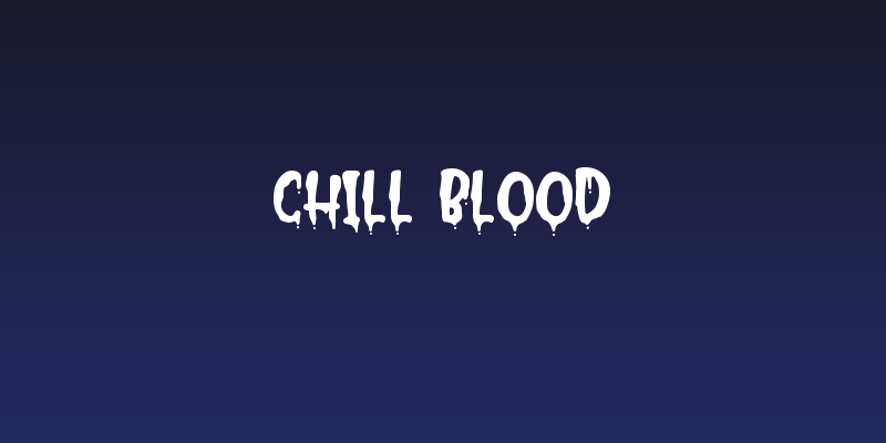 Chill Blood Social Header