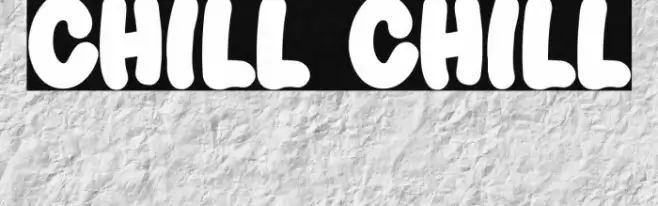 Chill Chill Font examples