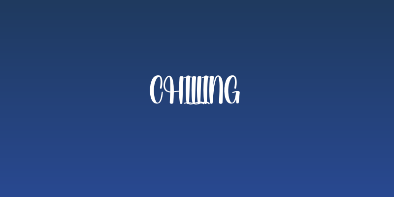 Chilling Social Header
