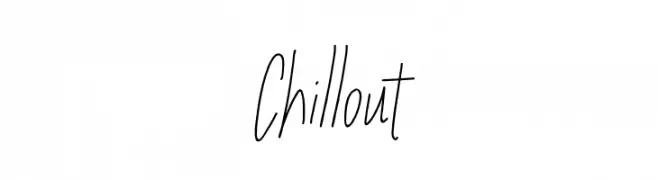 Chillout  Frei Schriftart Herunterladen