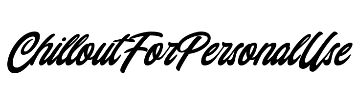 ChilloutForPersonalUse  Frei Schriftart Herunterladen