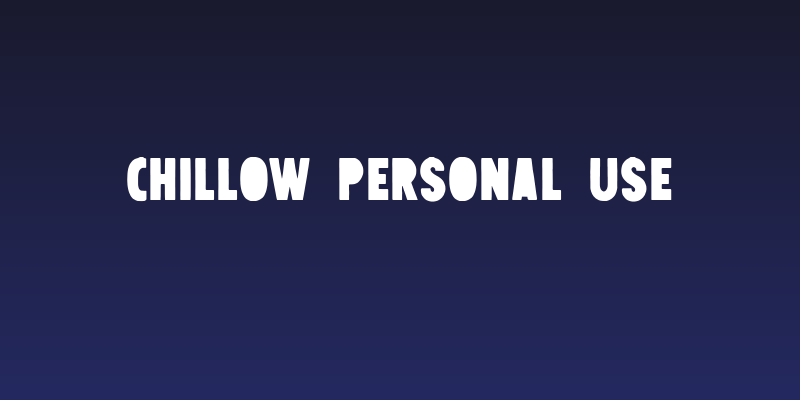 Chillow Personal Use Social Header