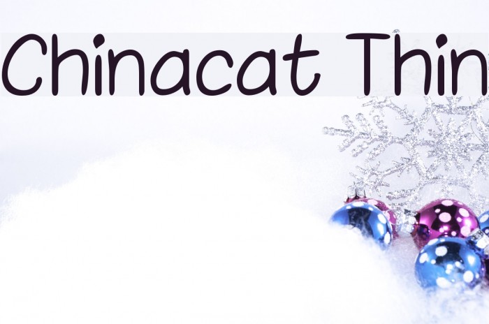 Chinacat Thin Font examples