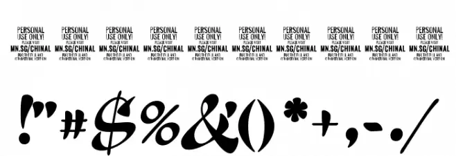 Chinal Black PERSONAL USE ONLY Font OTHER CHARS