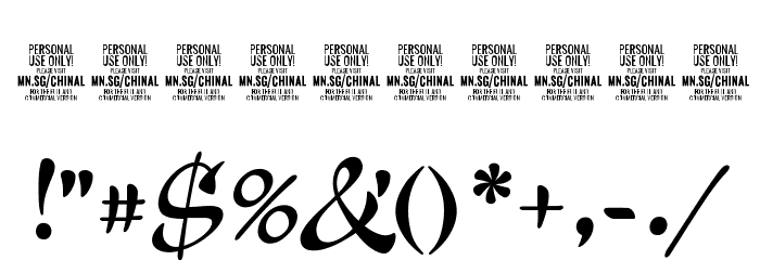 Chinal Bold PERSONAL USE ONLY Font OTHER CHARS