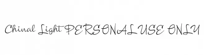 Chinal Light PERSONAL USE ONLY  Frei Schriftart Herunterladen