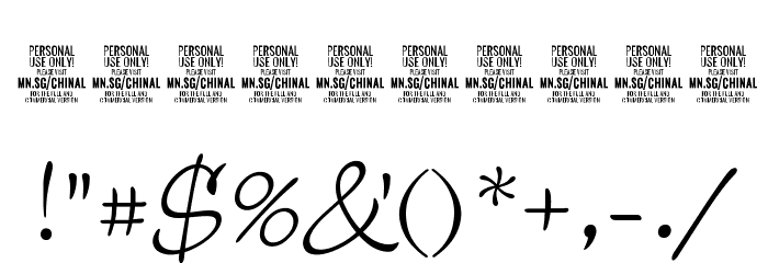 Chinal Light PERSONAL USE ONLY Font OTHER CHARS